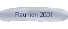 Reunion 2001
