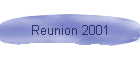 Reunion 2001